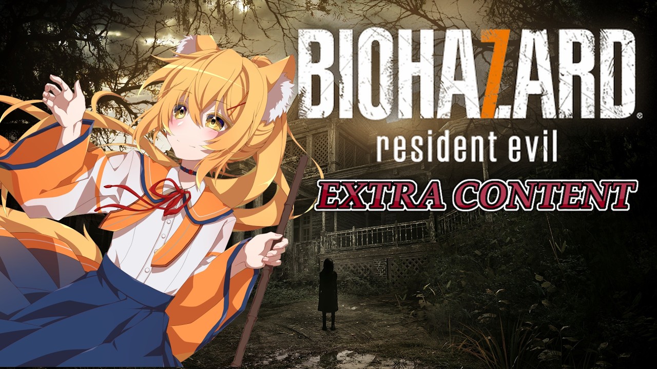 【#biohazard7 】バイオ７のエクストラコンテンツをしていきます！！【宇賀野みけつ　新神Vtuber】