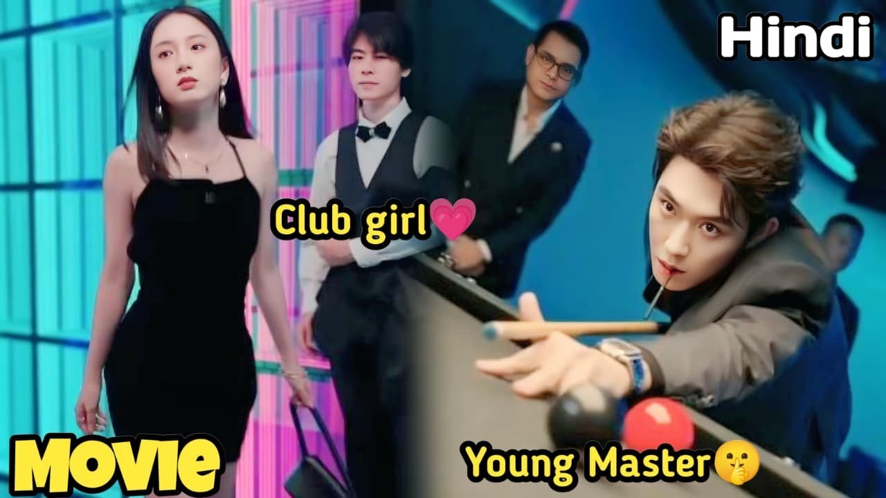 She dances at night club just to get the attention of rude young master 😍 || Full movie Exp in Hindi