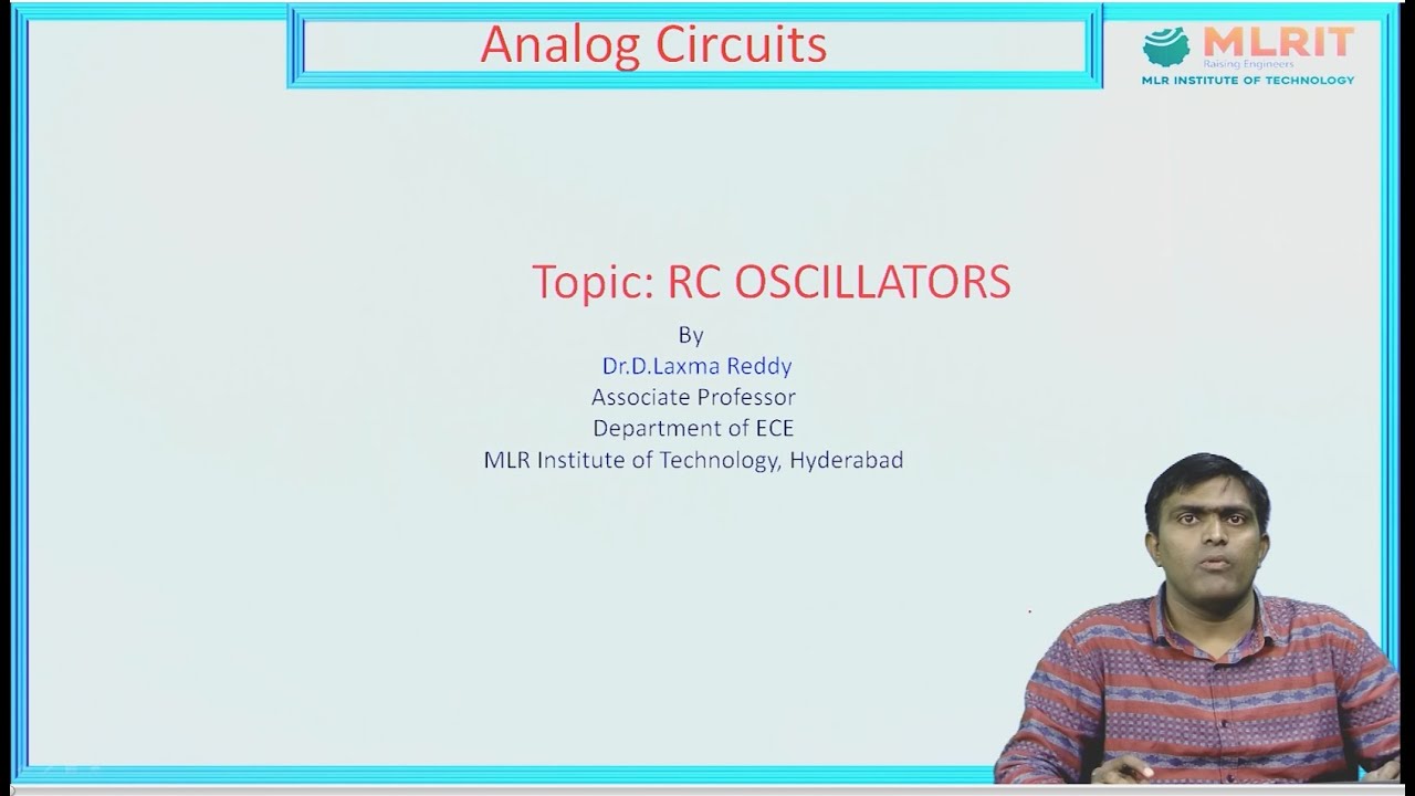 LEC02| Analog Circuits | Wein Bridge Oscillator By Dr. D. Laxma Reddy