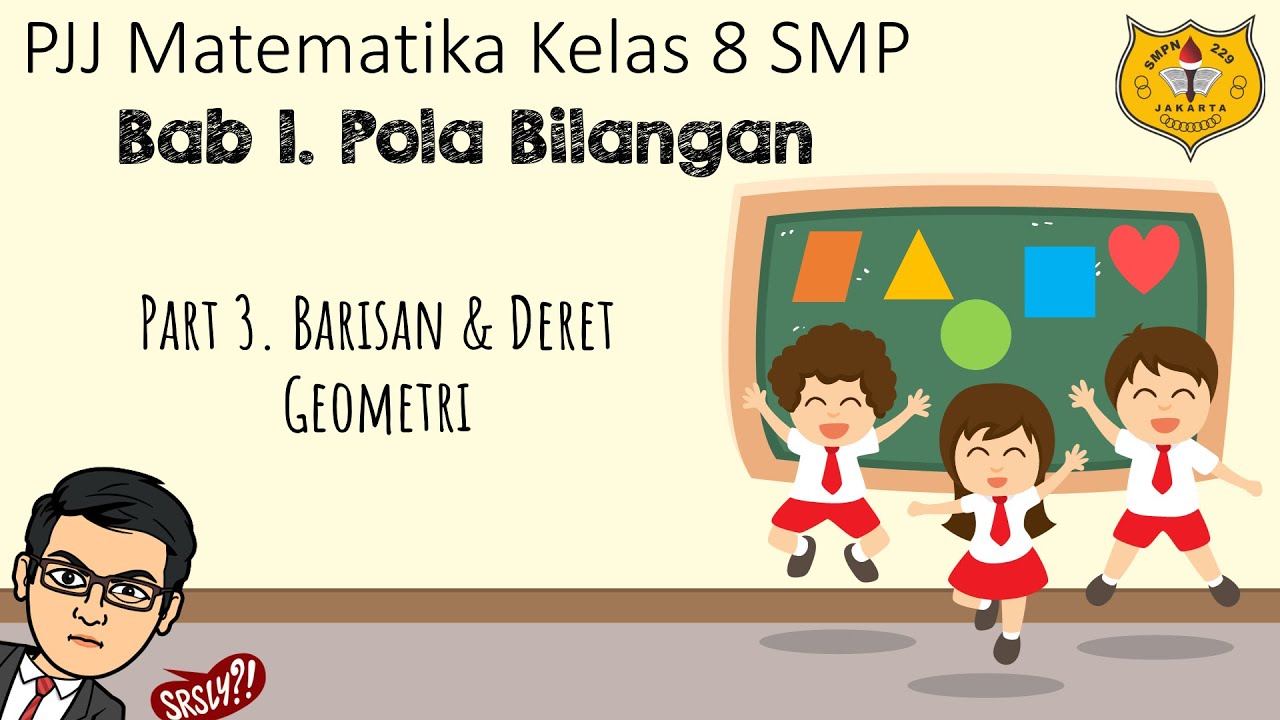 Pola Bilangan [Part 3]  -  Barisan dan Deret Geometri