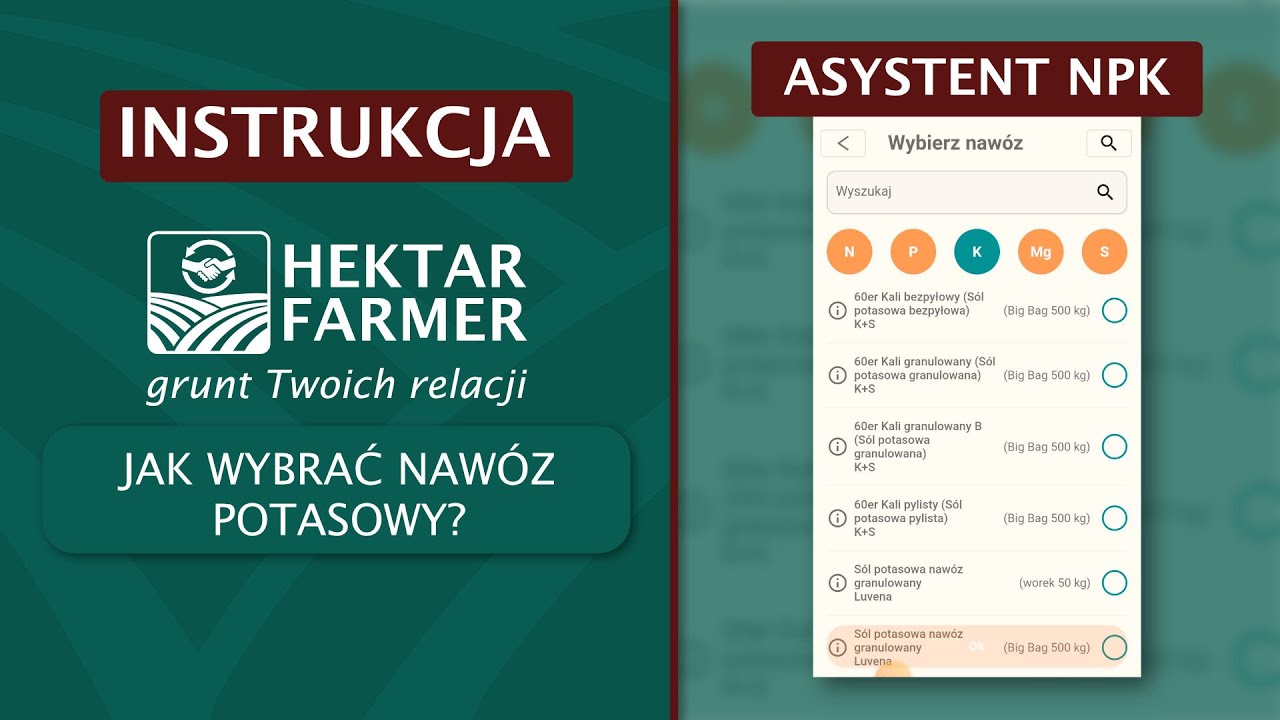 ASYSTENT NPK | Jak wybrać nawóz potasowy? | Hektar Farmer | A44
