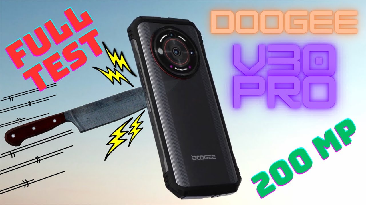 DOOGEE V30 PRO - THE FIRST 200MP RUGGED PHONE - FULL TEST