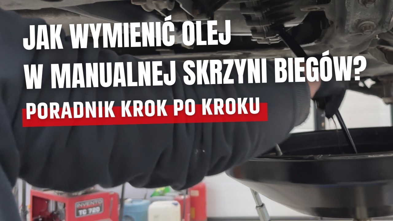 Jak wymienić olej w manualnej skrzyni biegów? Poradnik krok po kroku