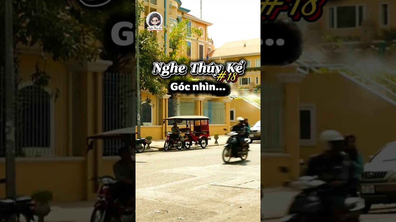 Góc nhìn | Nghe Thúy Kể Podcast