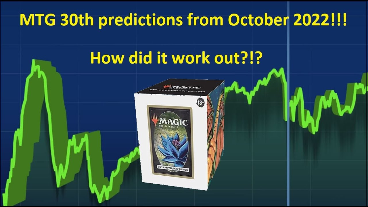 MTG 30th Oct 2022 Prediction update, How did I do?!?