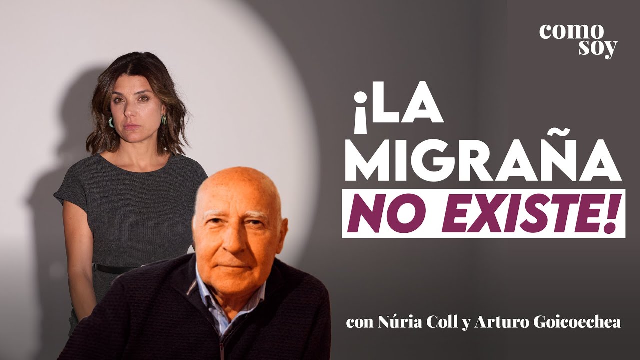 Cómo resolver la MIGRAÑA🤯 desde la palabra y el conocimiento | ComoSoy: podcast a Arturo Goicoechea