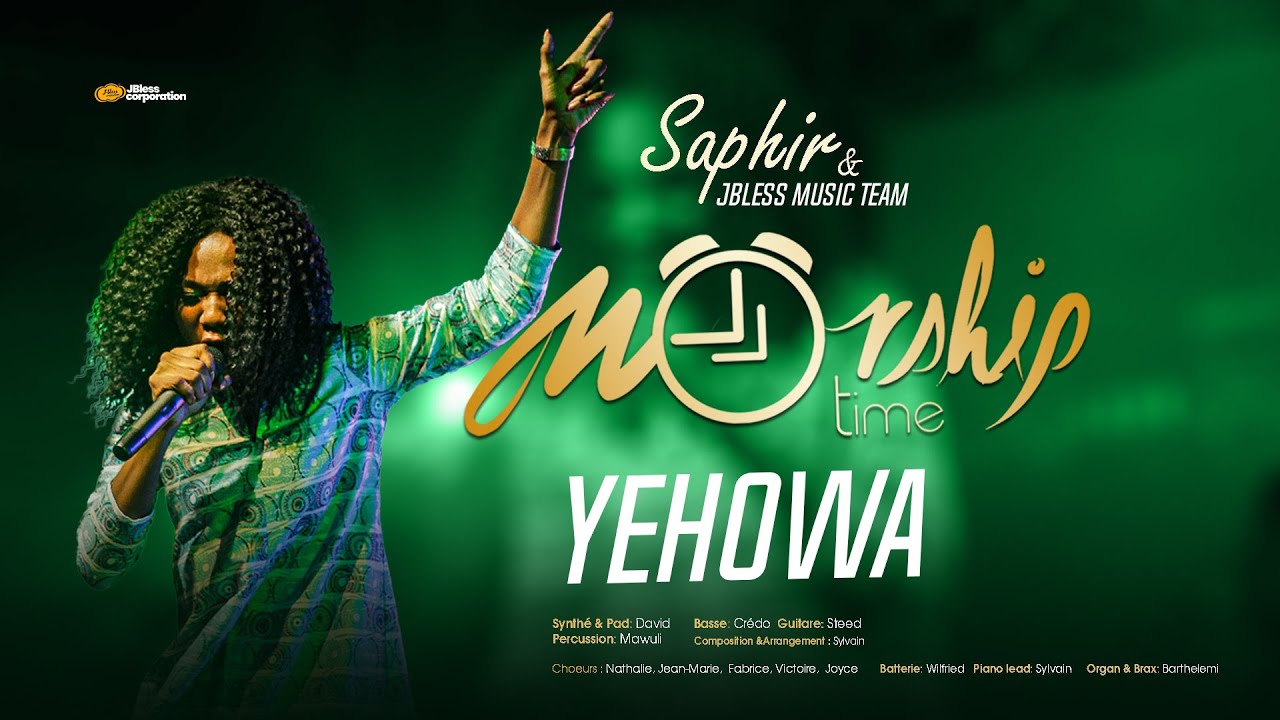 SAPHIR & JBLESS MUSIC TEAM WORSHIPTIME 6