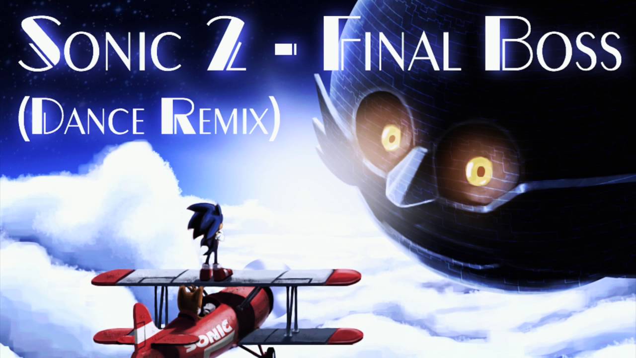 Sonic 2 - Final Boss (Dance Remix)