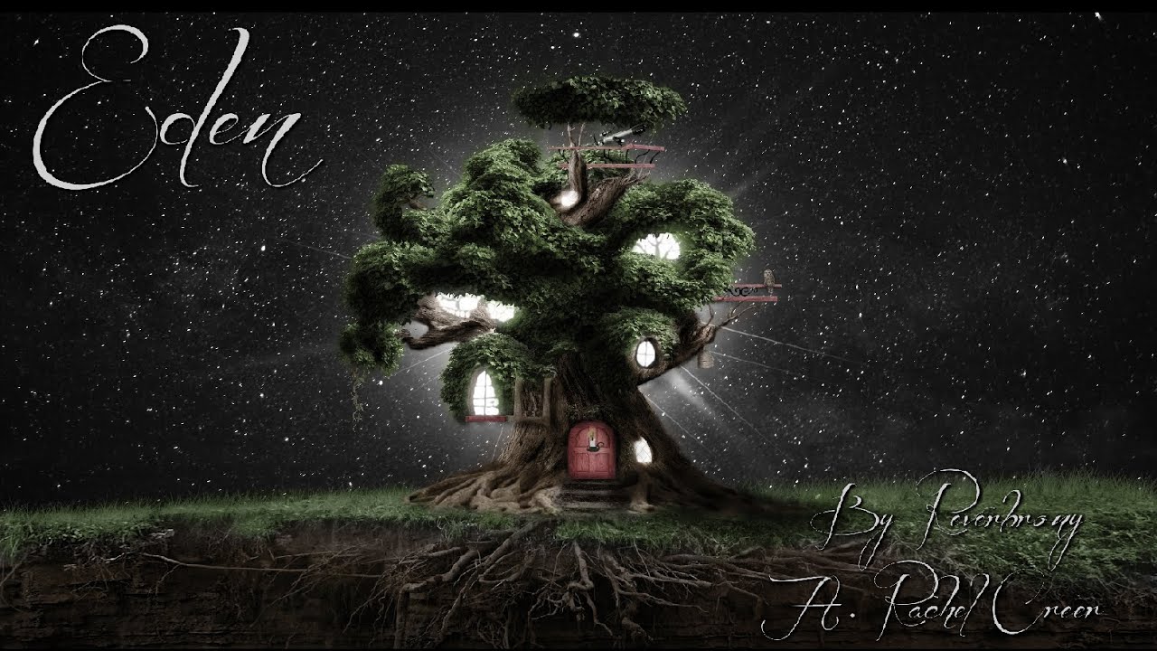 Eden - By Reverbrony feat. Rachel Creer