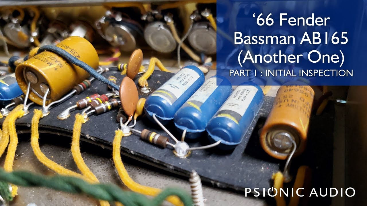 '66 Fender Bassman AB165 (Another One) Part 1: Initial Inspection