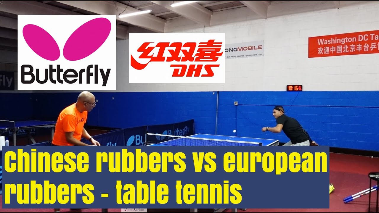 Chinese rubber vs European rubber table tennis explanation by a pro!