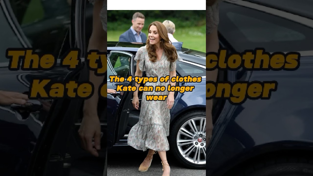 Why can't Kate wear these four types of clothing anymore after becoming the Princess of Wales?