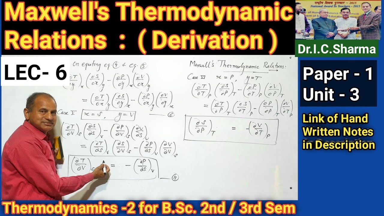 L- 6 || Derivation of Maxwell's Relations for B.Sc. 2nd Year || Maxwell's Thermodynamic Relations