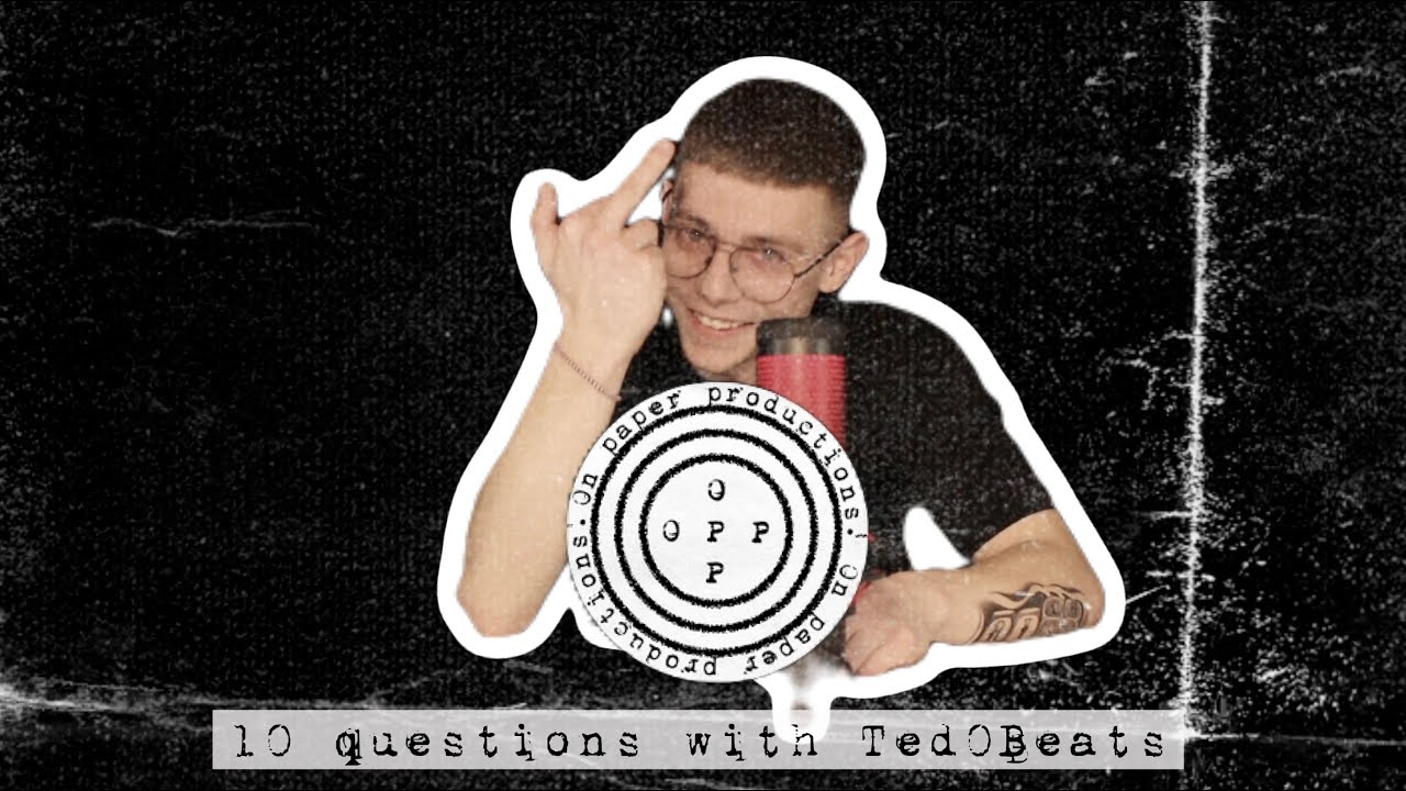 10 Въпроса: Ted0Beats