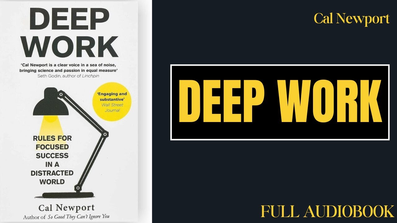 DEEP WORK by Cal Newport (Full Audiobook)