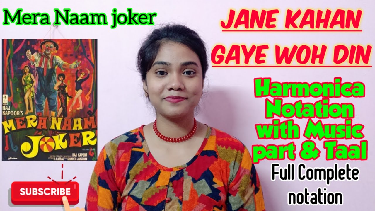 Jane Kahan Gaye woh din full complete Harmonica Notation With Taal division & Music part's notation