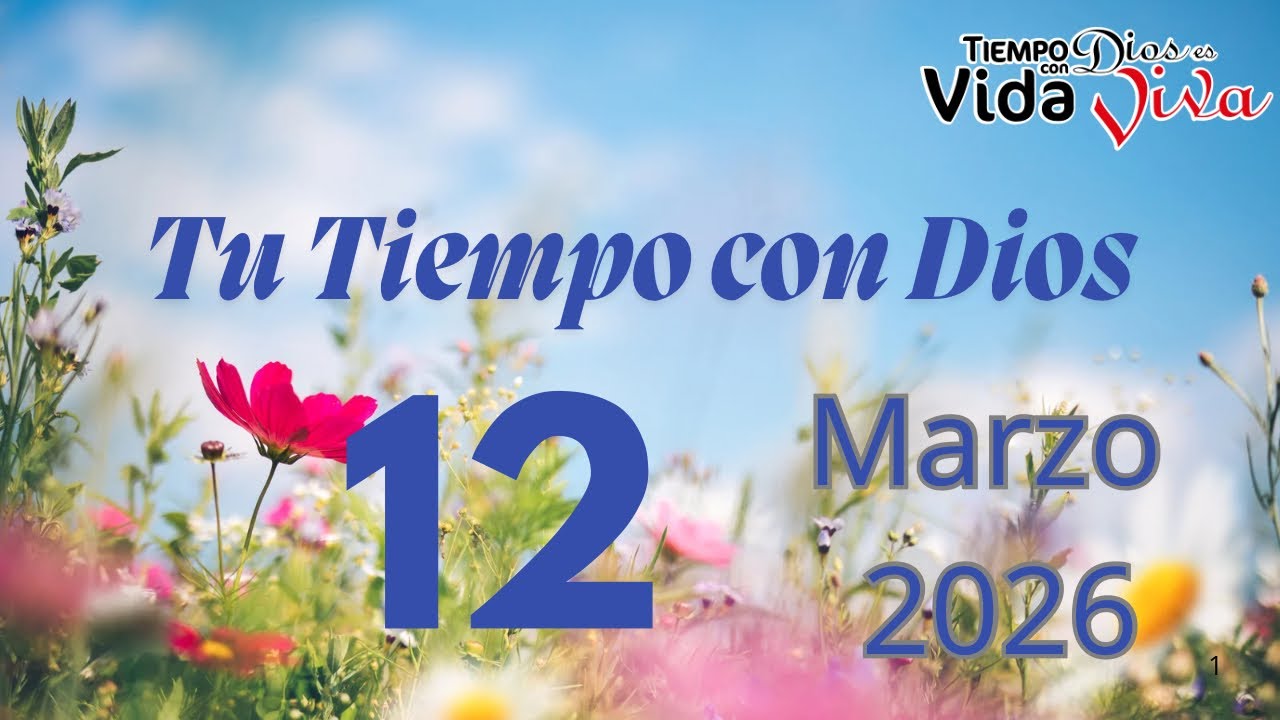 Tú Tiempo Con Dios 12 de marzo de 2026