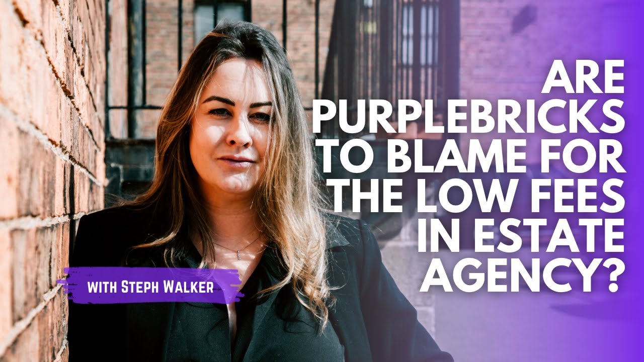 Are Purplebricks to blame for the low fees in Estate Agency
