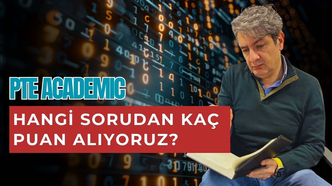 PTE'de Hangi Soru Kaç Puan?