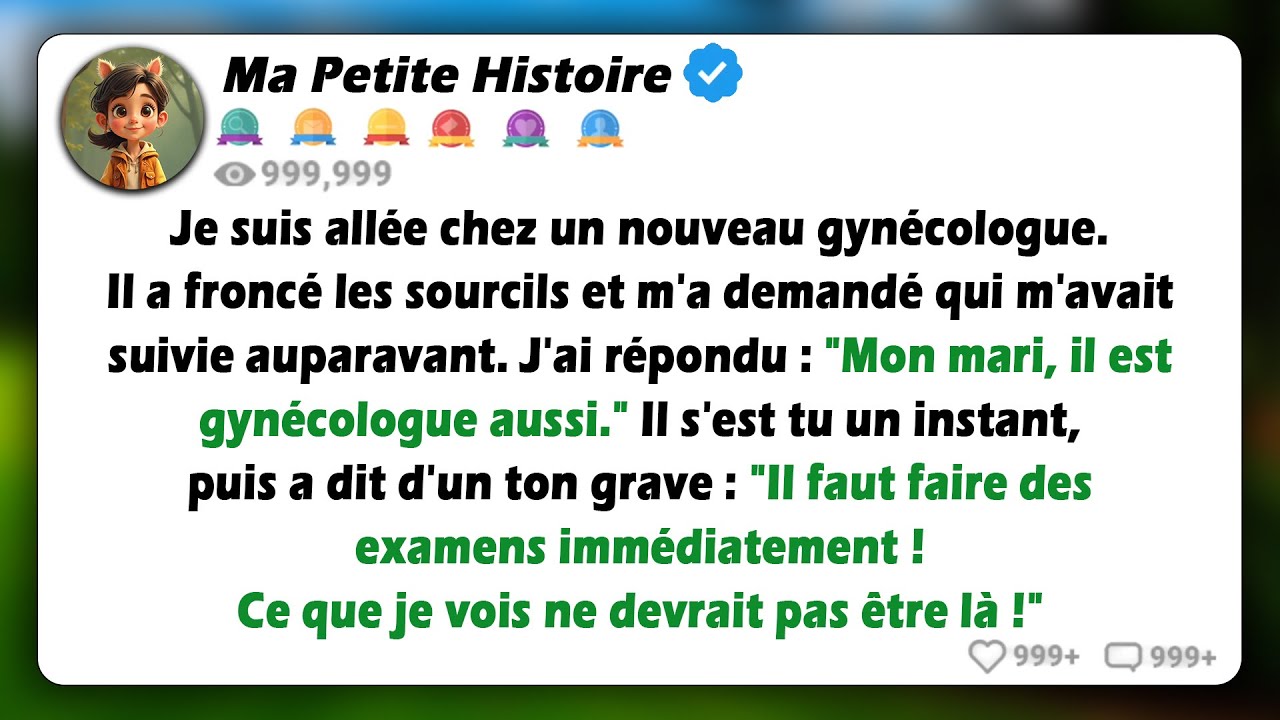 Ma gynécologue a senti que quelque chose n'allait pas et a découvert le secret de mon mari
