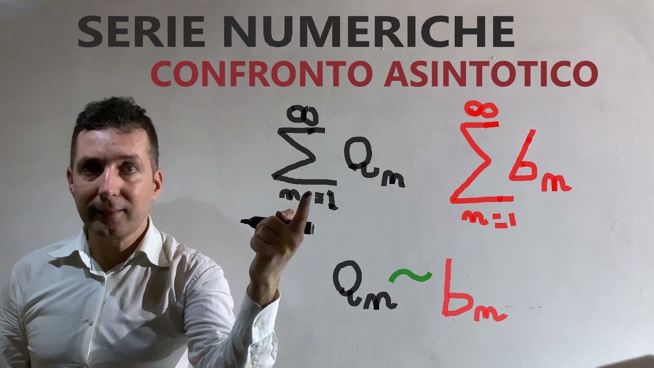 Criterio del confronto asintotico .Serie numeriche