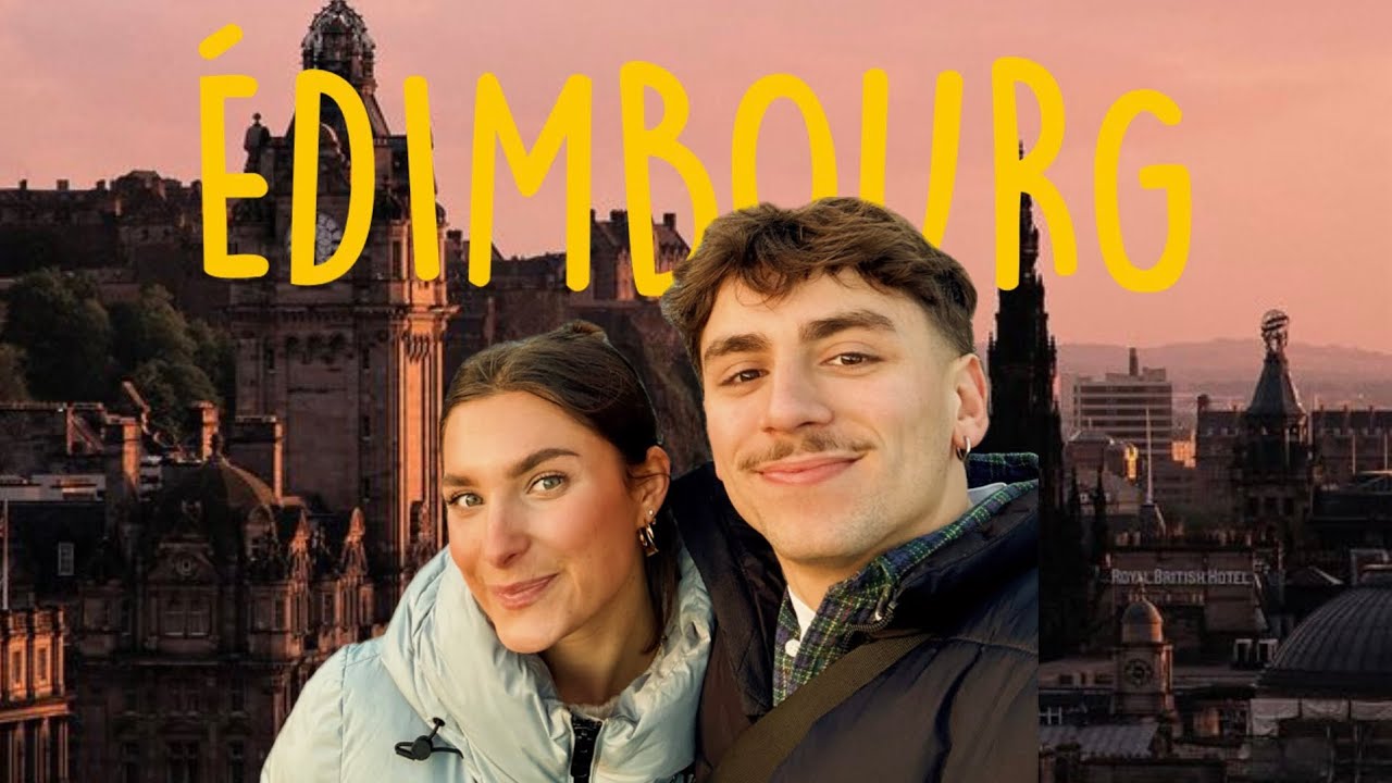 VLOG À ÉDIMBOURG 
