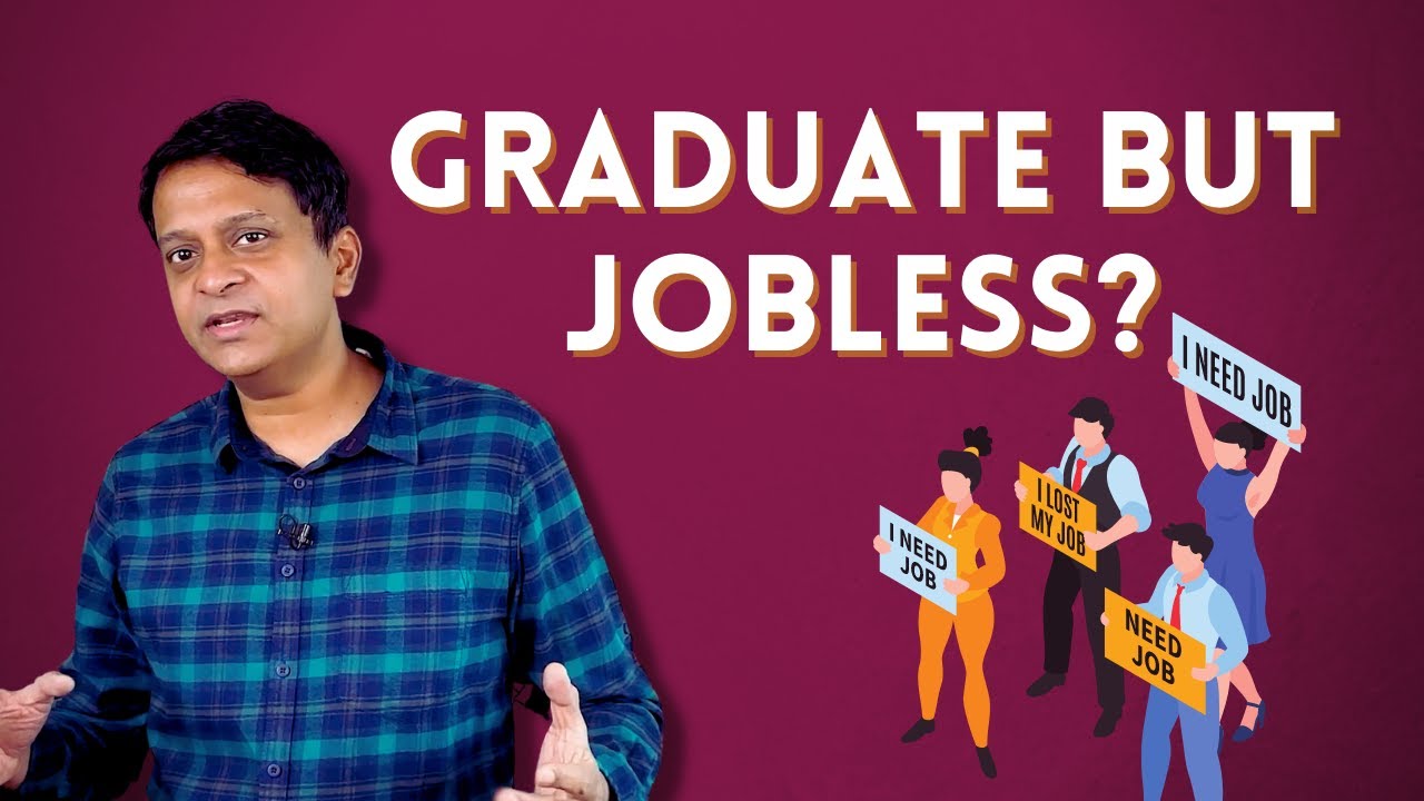 Got a Degree, But no Job? | With Aunindyo Chakravarty