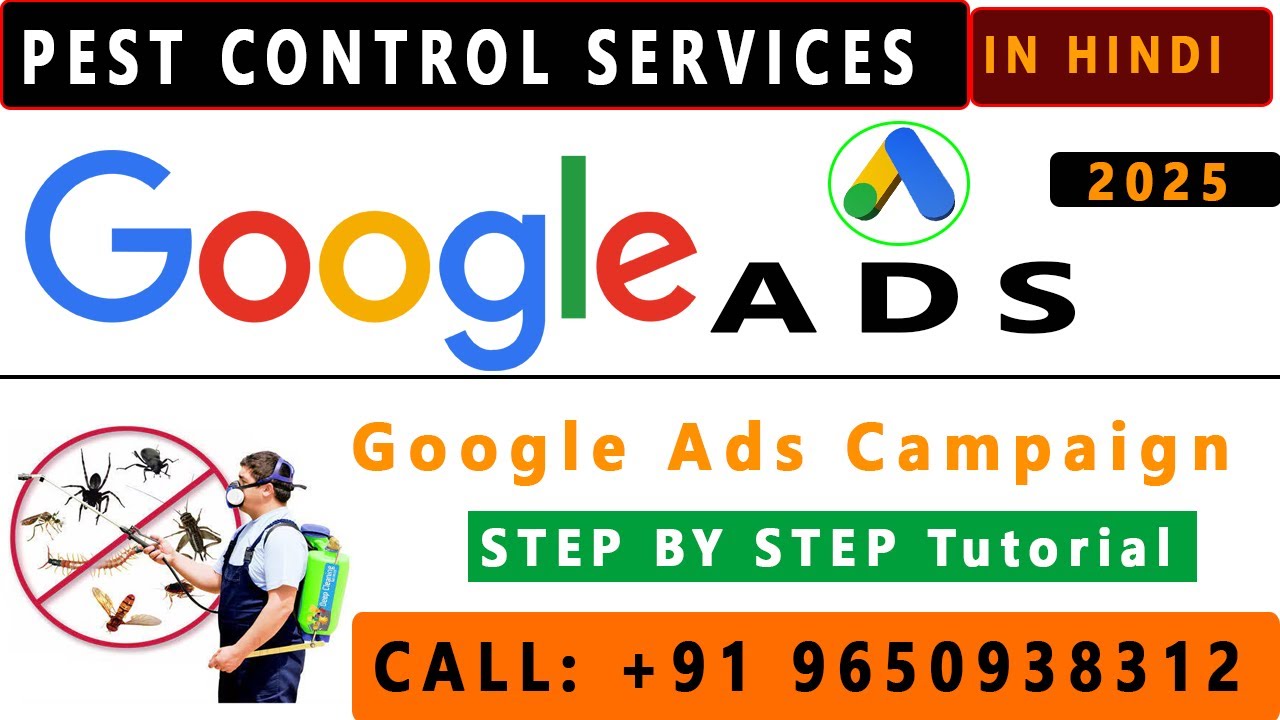 How to setup Google ads For Pest Control | Pest Control Google Call ads 2025