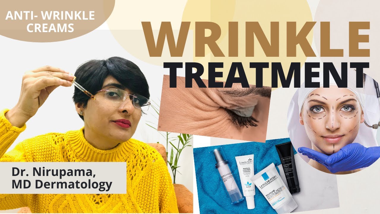 Wrinkle removal for face | Anti wrinkle creams| Best Wrinkle Treatment | झुर्रियों का ईलाज