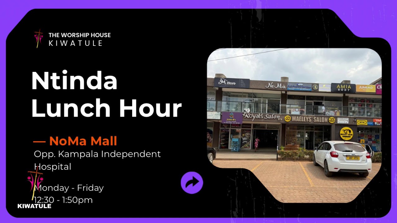 044 Ntinda Lunch Hour