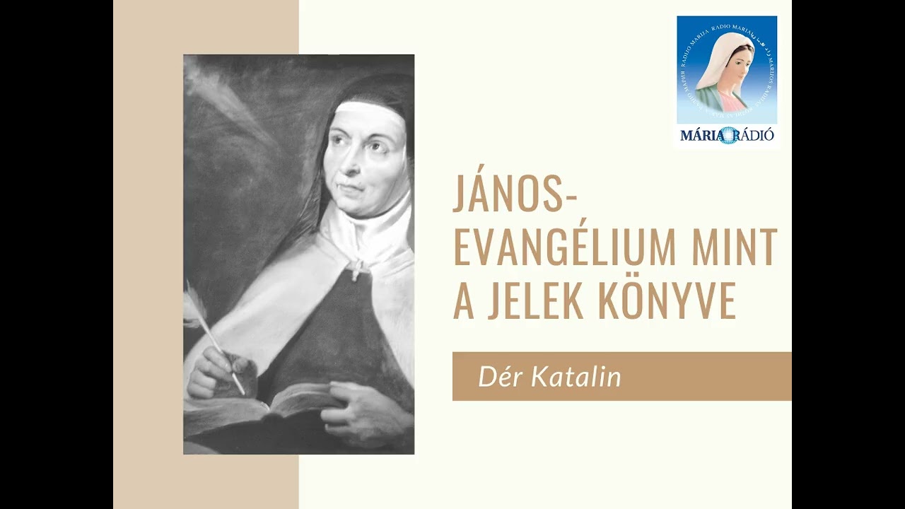 Dér Katalin: János-evangélium mint a jelek könyve