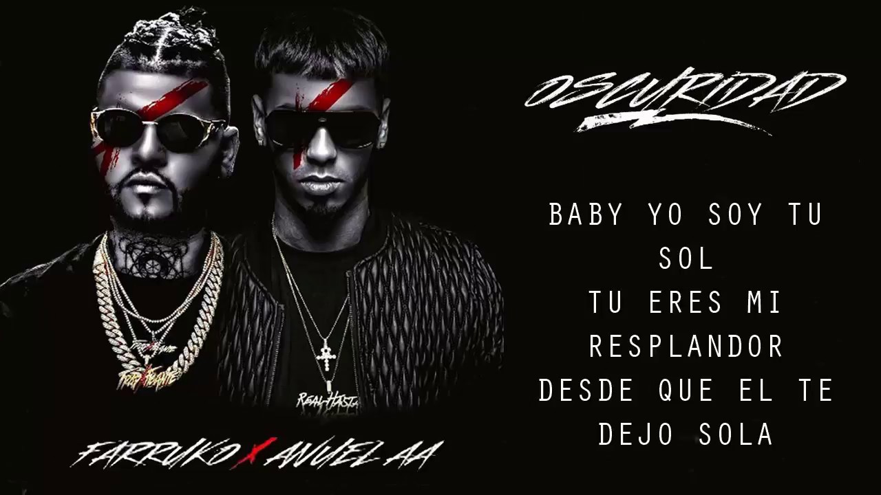 Oscuridad - Farruko Ft. Anuel AA | Video Letra 2017