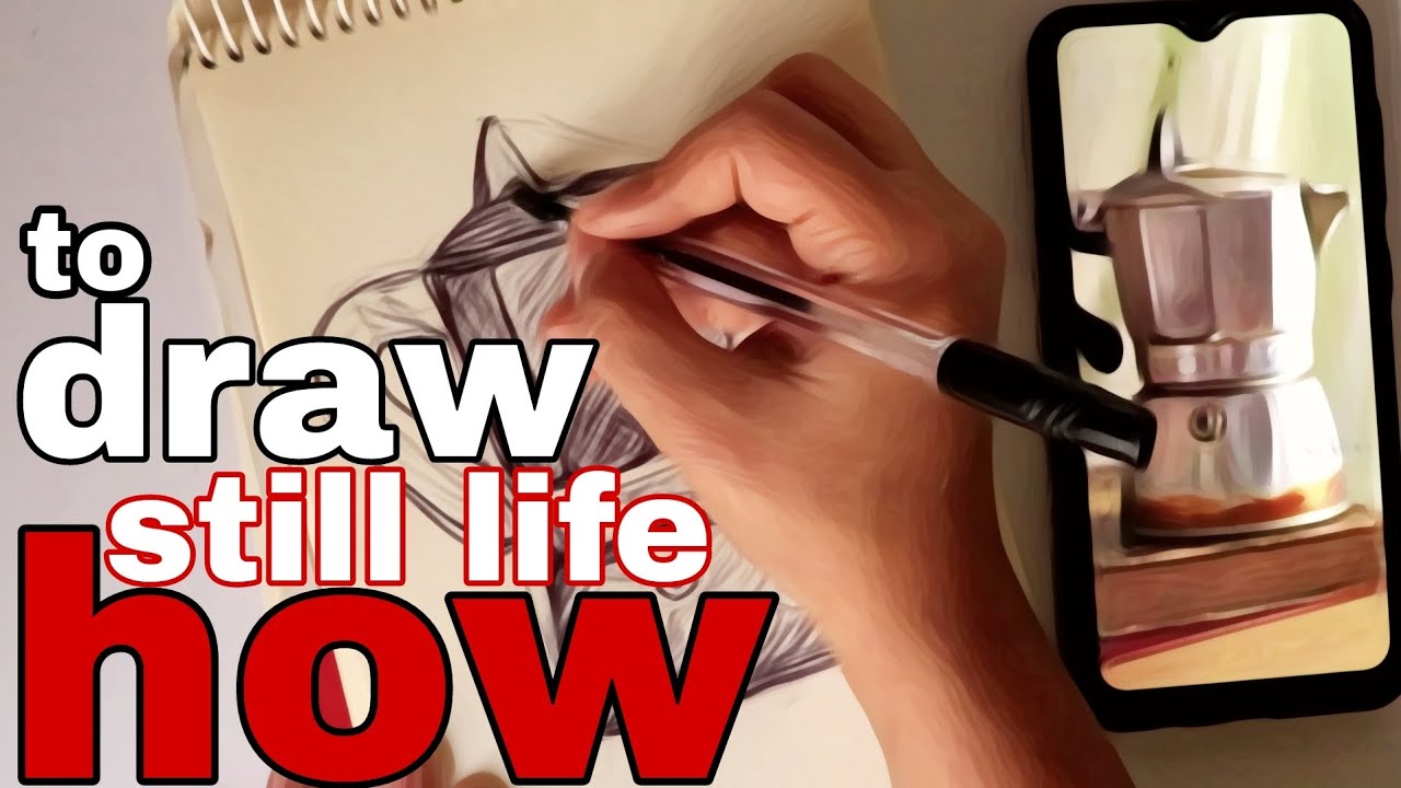 draw still life | طراحی اجسام
