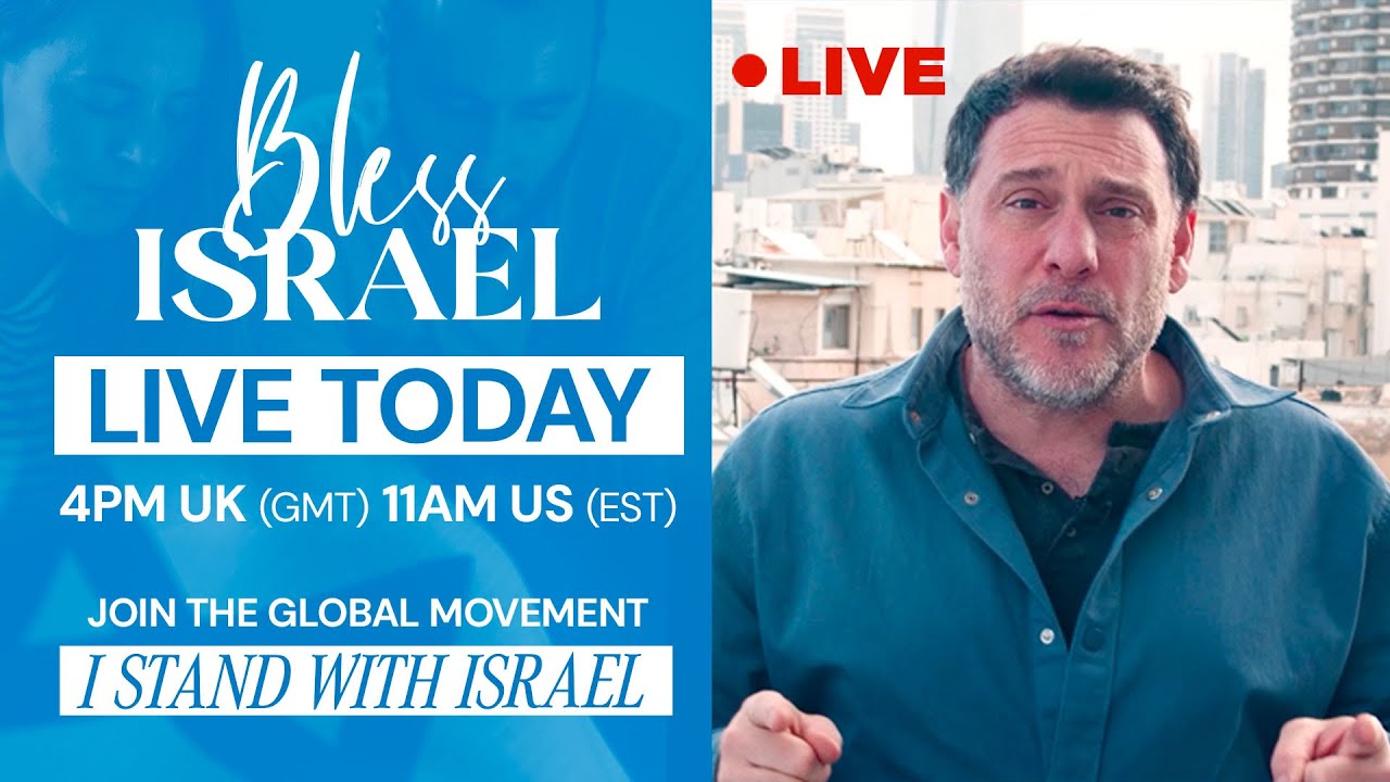 Bless Israel Live Now