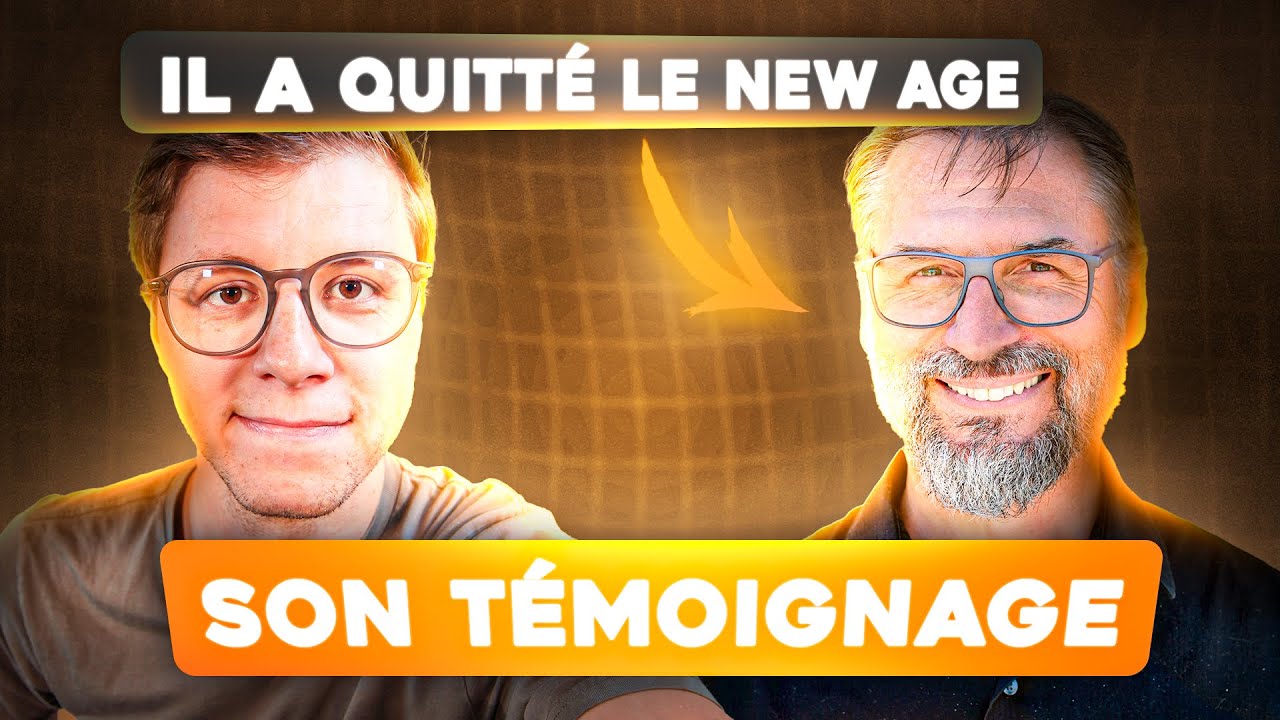 Du NEW AGE à l'ÉVANGILE : témoignage de Florent Varak