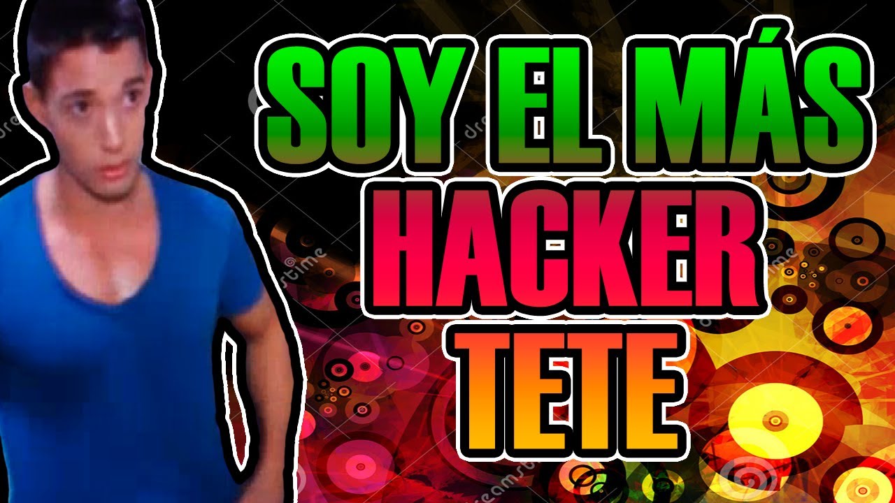NIÑO HACKER NANO | TENGO PUÑOS PARA TODOS TETE | 
