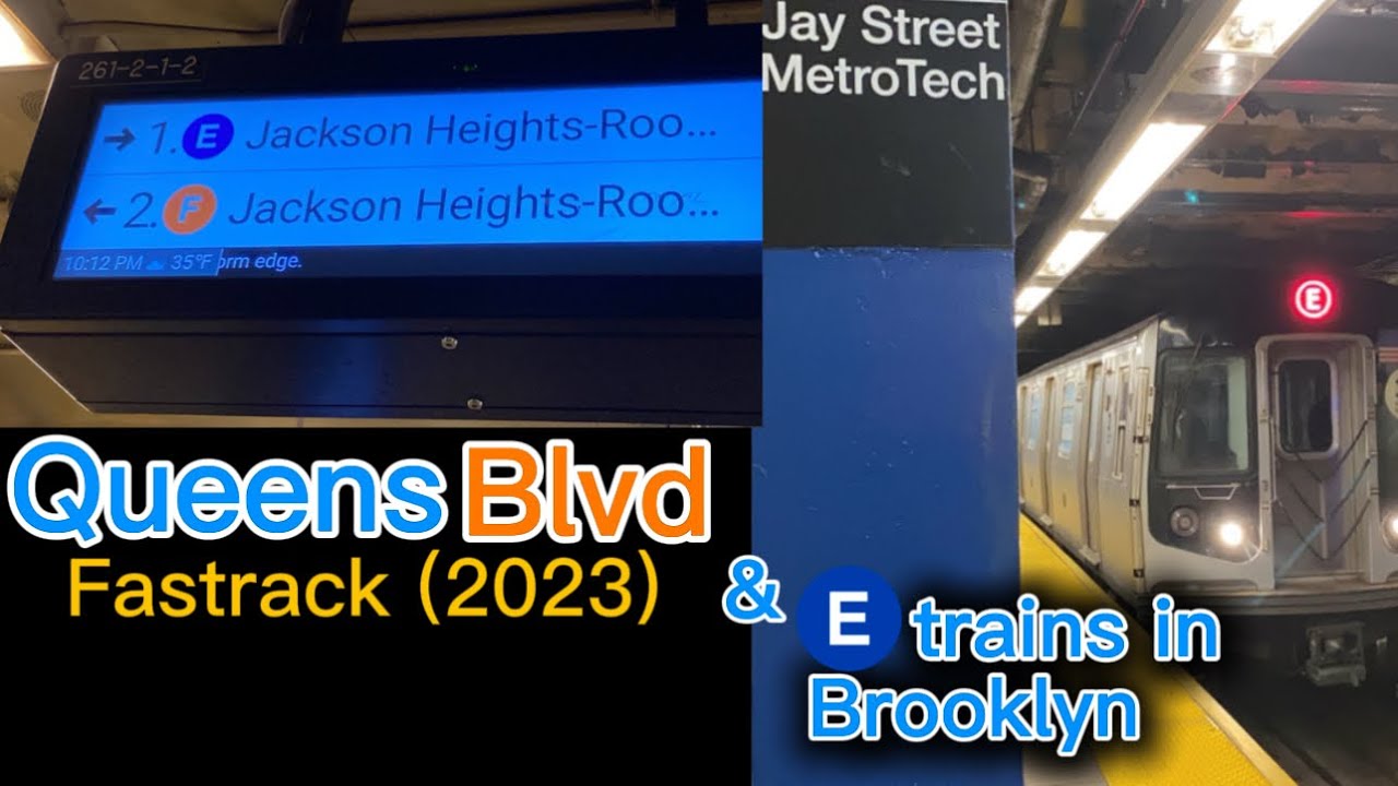 Queens Blvd Fastrack (2023) & Rerouted E trains in Brooklyn