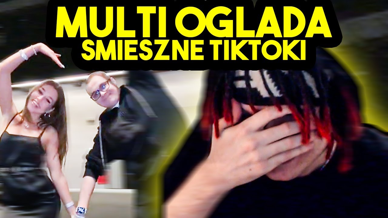 MULTI ogląda ŚMIESZNE TIKTOKI *beka*