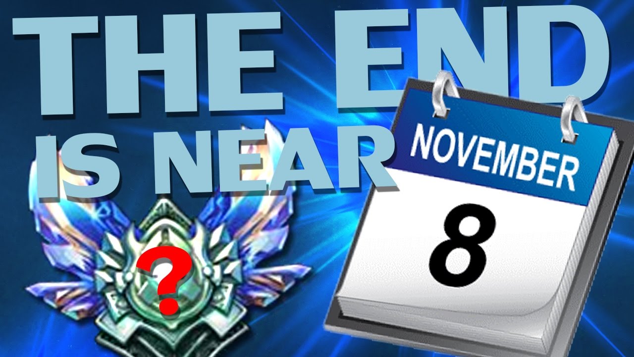 ♥ THE END IS NEAR - Ranked Struggles #14