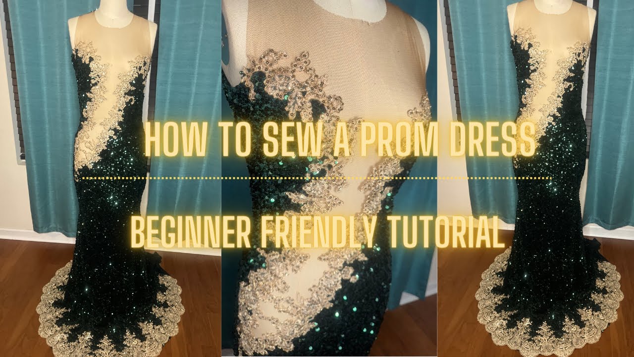 How to sew a mermaid style prom dress with appliques | DIY beginner friendly sewing tutorial