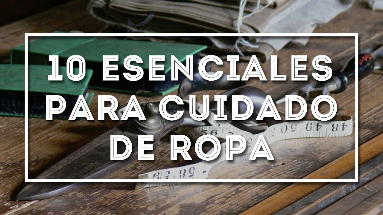 10 artículos para mantener su guardarropa ¿Cómo cuidar sus trajes, pantalones, zapatos y sombreros?