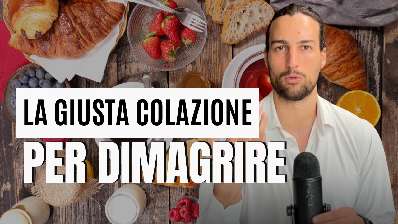 Guida alla COLAZIONE per DIMAGRIRE