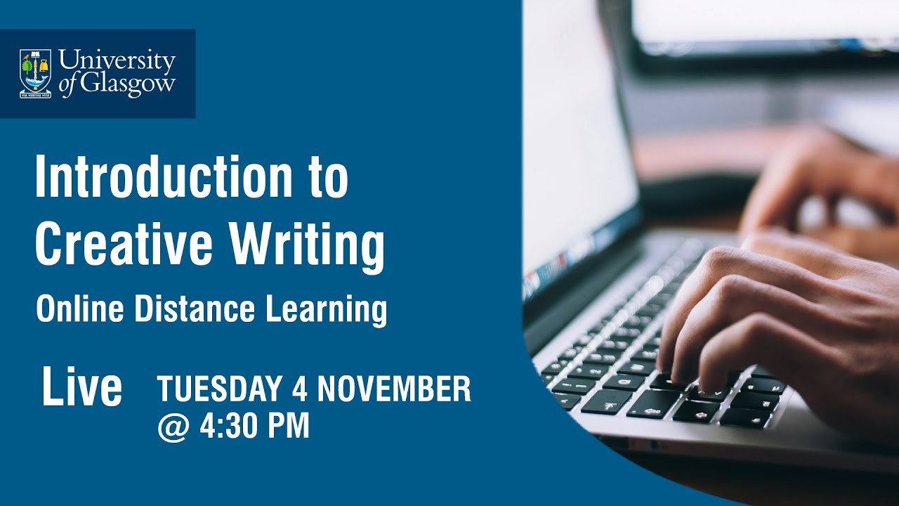 Introduction to Creative Writing MLitt (Online Distance Learning) Presentation & Q&A
