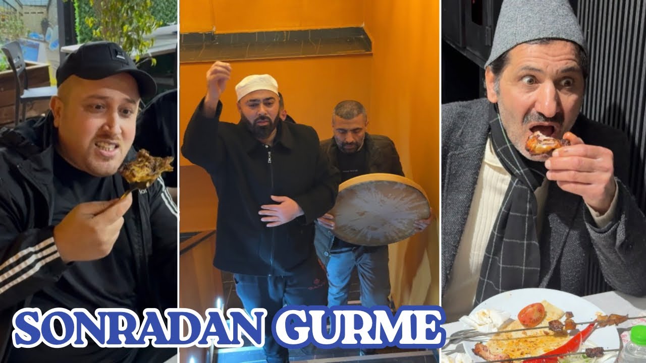 Sonradan Gurme -Skeç