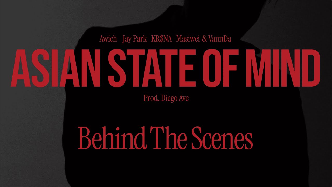 【BTS ENG SUB】 Awich, Jay Park, KR$NA, Masiwei & VannDa - ASIAN STATE OF MIND (Behind the Scenes)