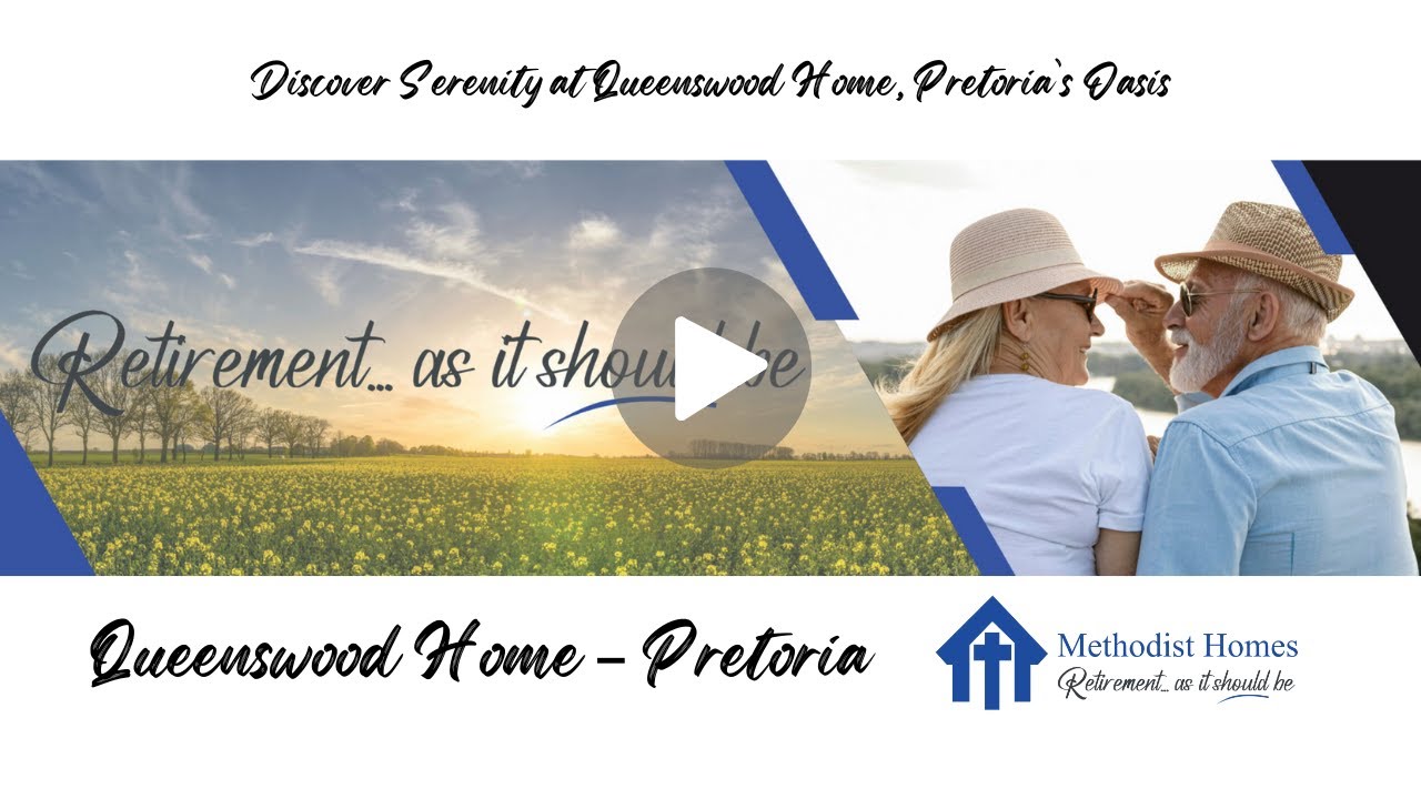 Methodist Homes | Queenswood Home – Pretoria