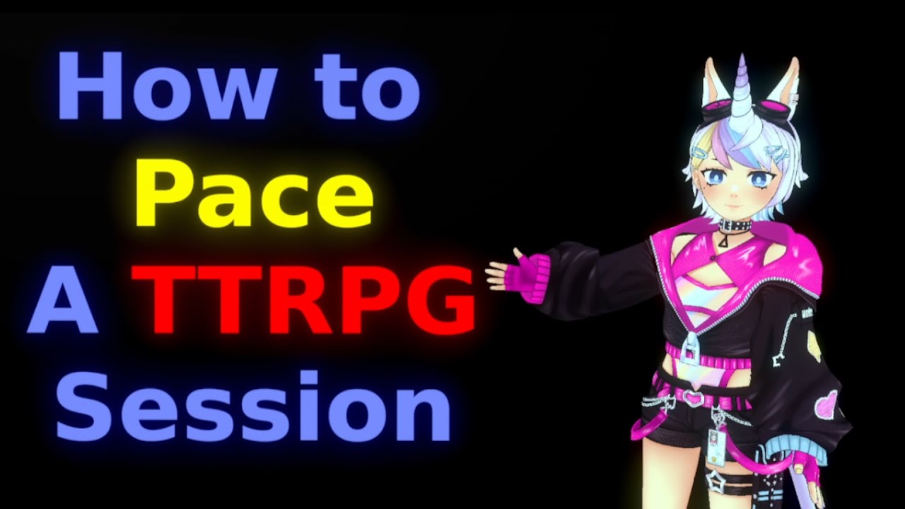 TTRPG Pacing Breakdown | Start to Finish