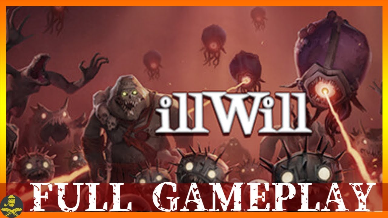illWill FULL GAMEPLAY COMPLETO SIN COMENTARIOS