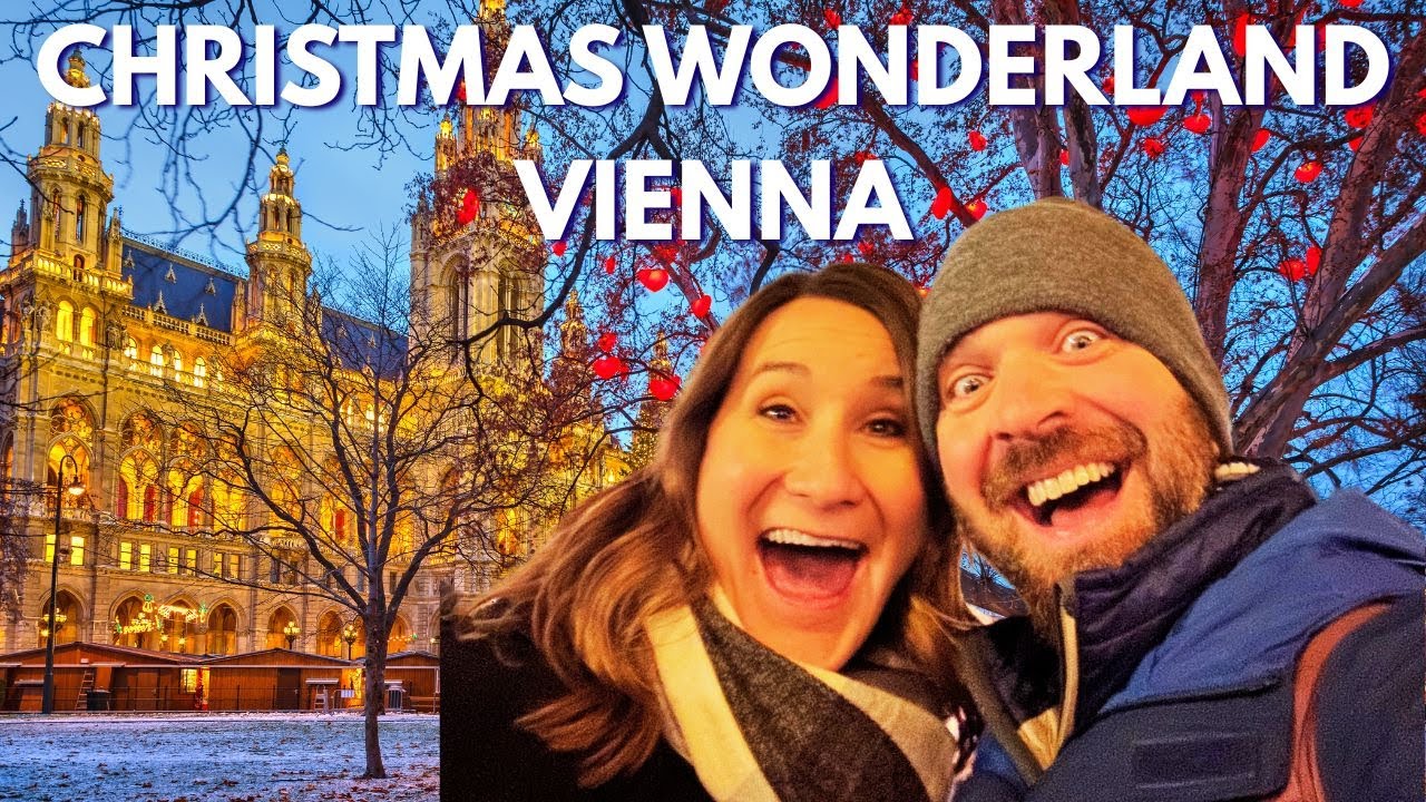 Traveling to Vienna: Long Journey, Christmas Markets & Hidden Gems!
