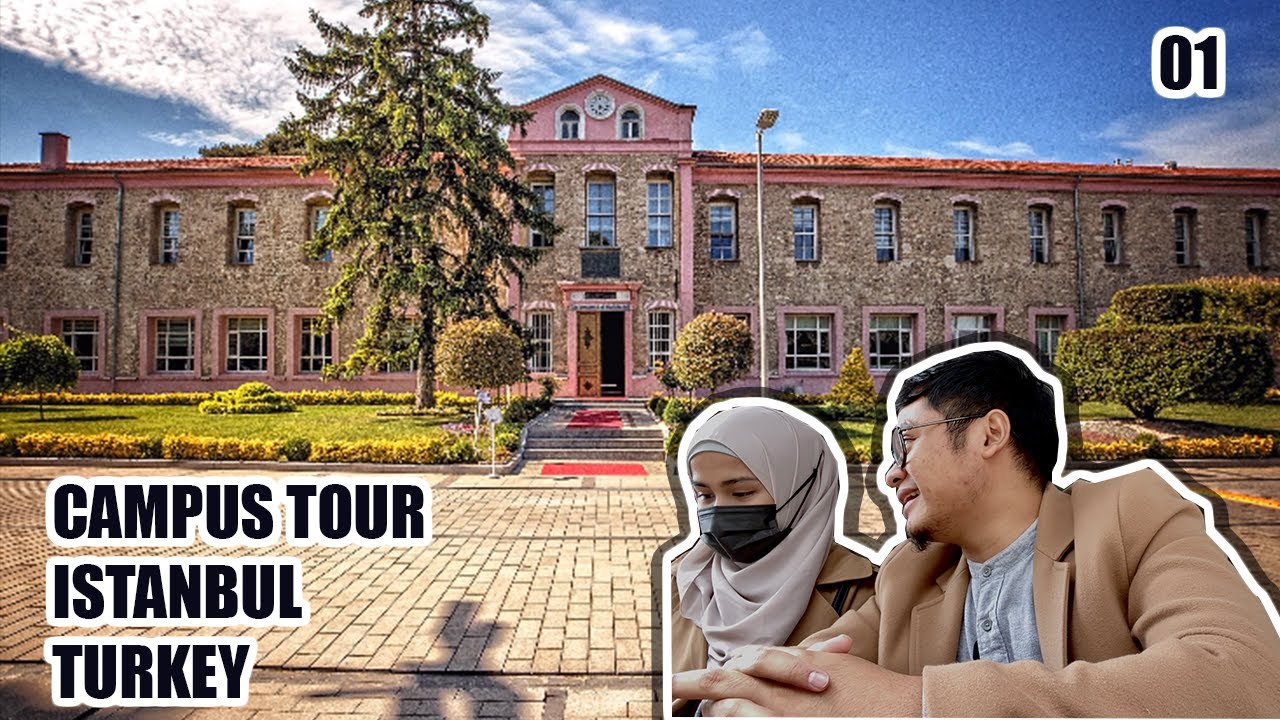 LANJUT S2 DI TURKEY, SEPERTI INI KAMPUS DI ISTANBUL TURKEY, GAK NYANGKA